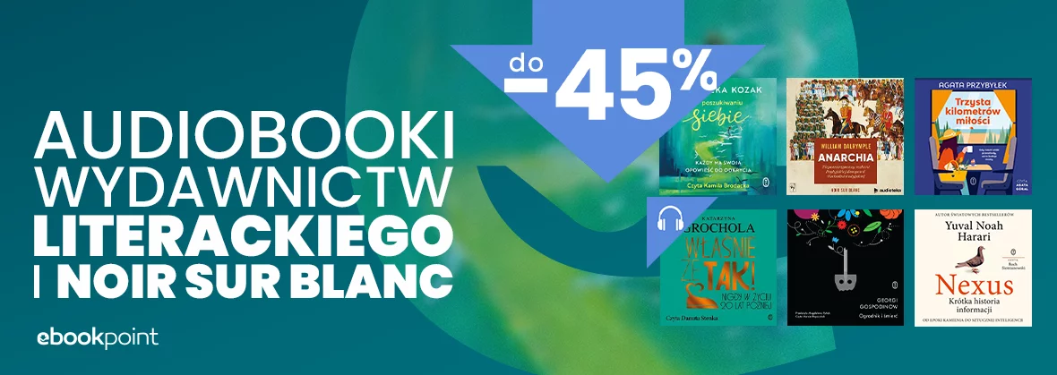 Grafika promocji - Audiobooki Wydawnictw Literackiego i Noir Sur Blanc