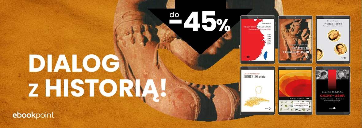 Grafika promocji - Dialog z historią! / do -45%