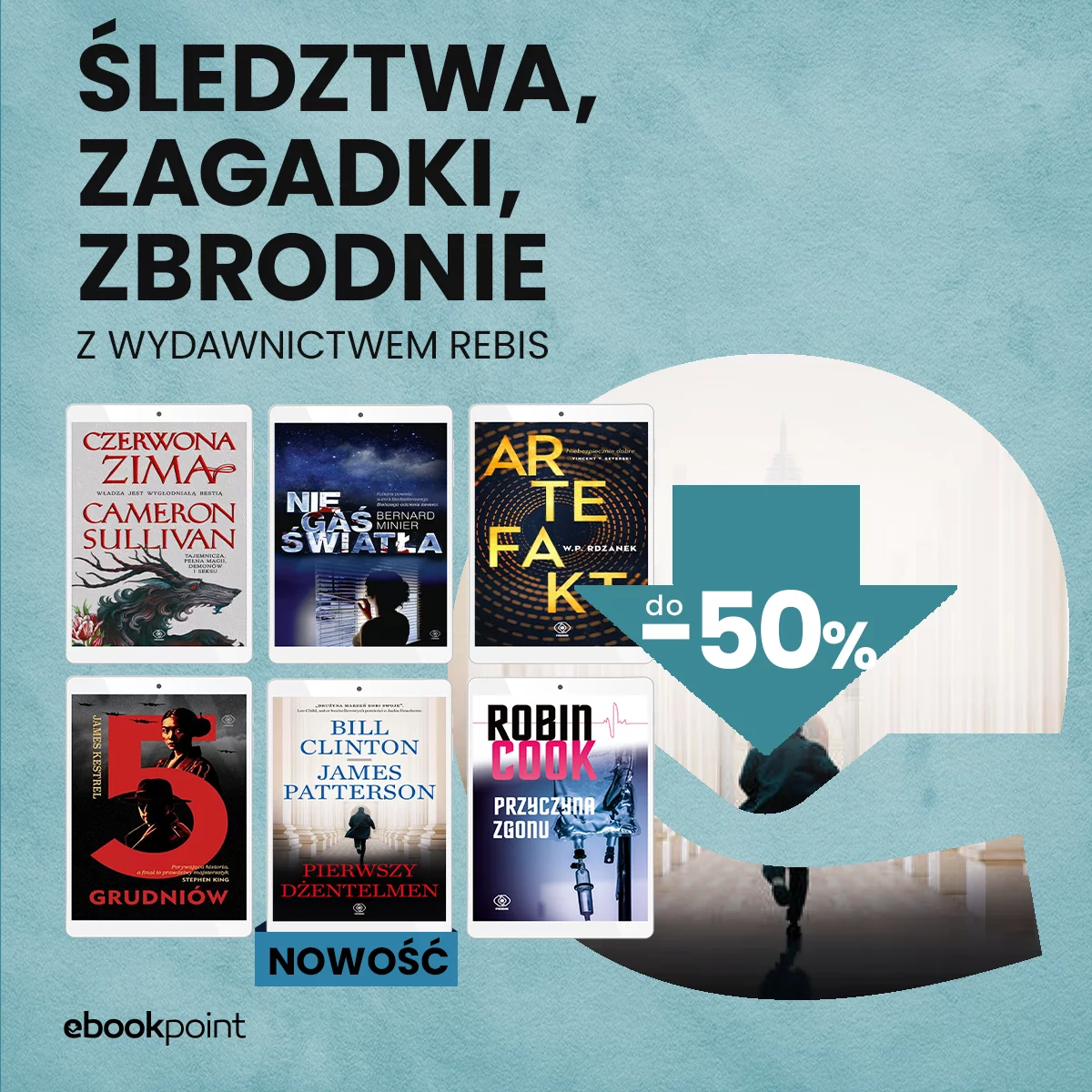 Grafika promocji - Śledztwa, zagadki, zbrodnie!