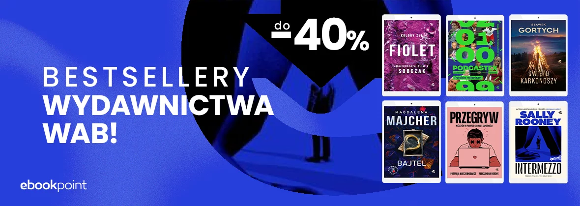 Grafika promocji - BESTSELLERY Wydawnictwa WAB! do -40%