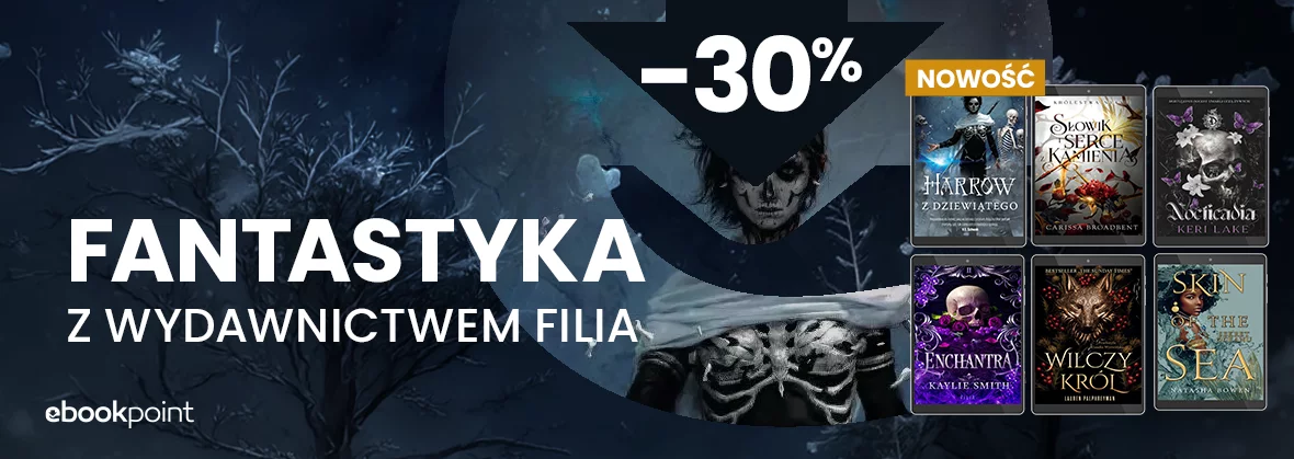Grafika promocji - FANTASTYKA Z WYDAWNICTWEM FILIA / -30%