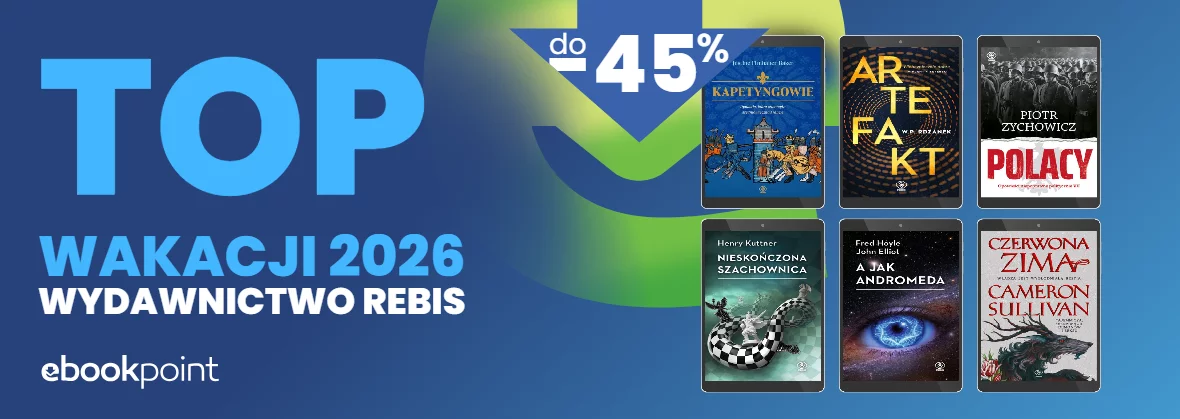 Grafika promocji - TOP WAKACJI Wydawnictwa Rebis / do -45%