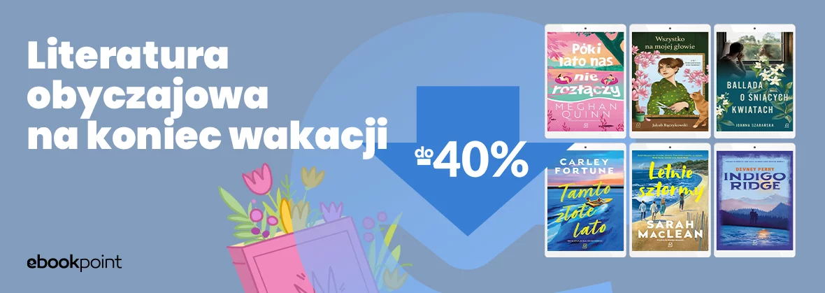Grafika promocji - Literatura obyczajowa na koniec wakacji / do -40%