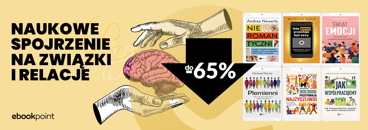 Grafika promocyjna - Naukowe spojrzenie na związki i relacje / do -65%