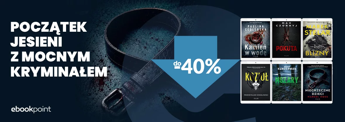Grafika promocji - Początek jesieni z mocnym kryminałem / do -40%
