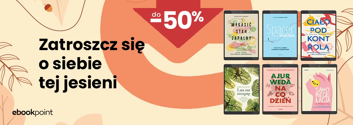 Grafika promocji - Zatroszcz się o siebie tej jesieni / do -50%
