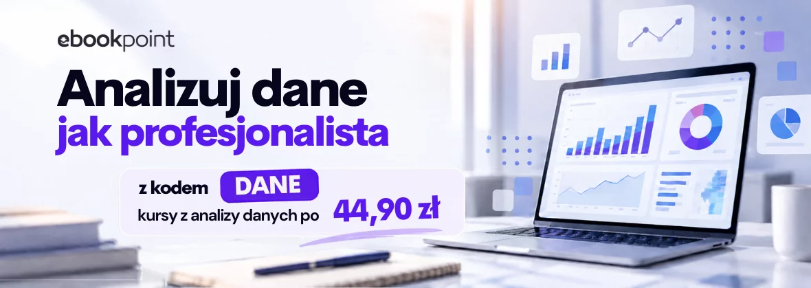 Grafika promocji - Analizuj dane jak profesjonalista [kursy z analizy danych po 44,90 zł]