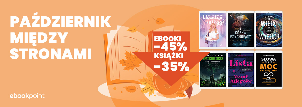 Grafika promocyjna - Październik między stronami! Ebooki -45%, Książki -35%