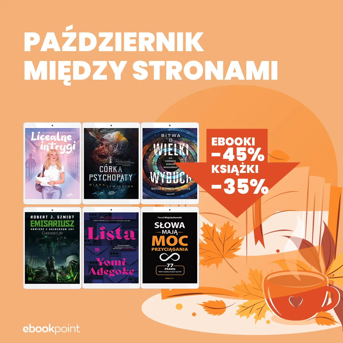 Grafika promocji - Październik między stronami! Ebooki -45%, Książki -35%