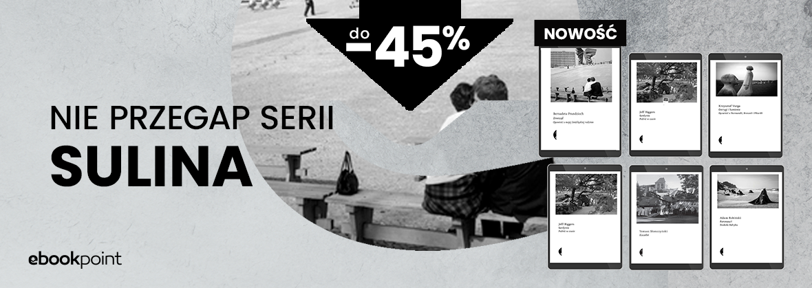 Grafika promocyjna - nie przegap serii SULINA / do -45%