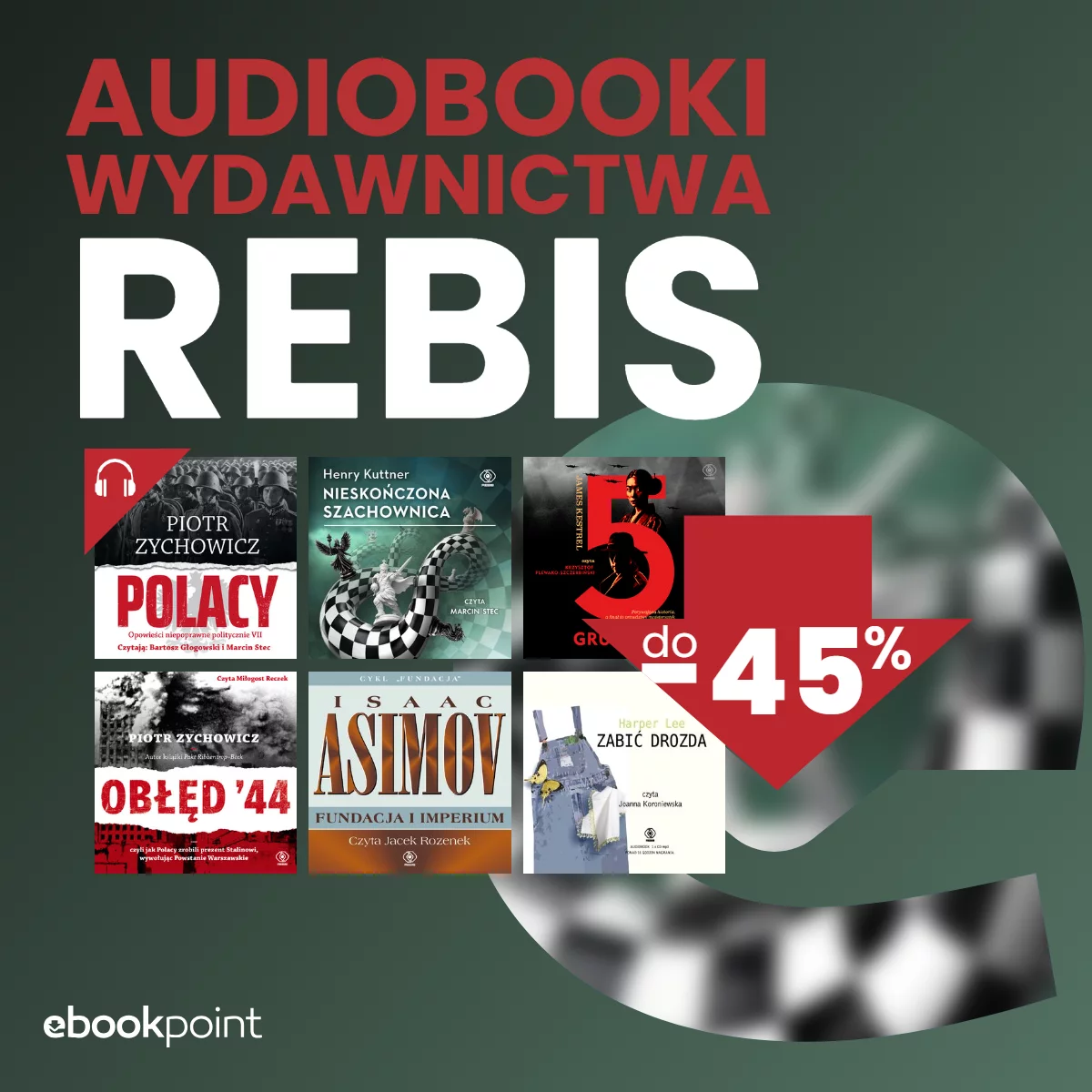Grafika promocji - Audiobooki Wydawnictwa REBIS do -45%