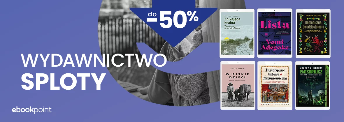 Grafika promocji - Wydawnictwo SPLOTY do -50%