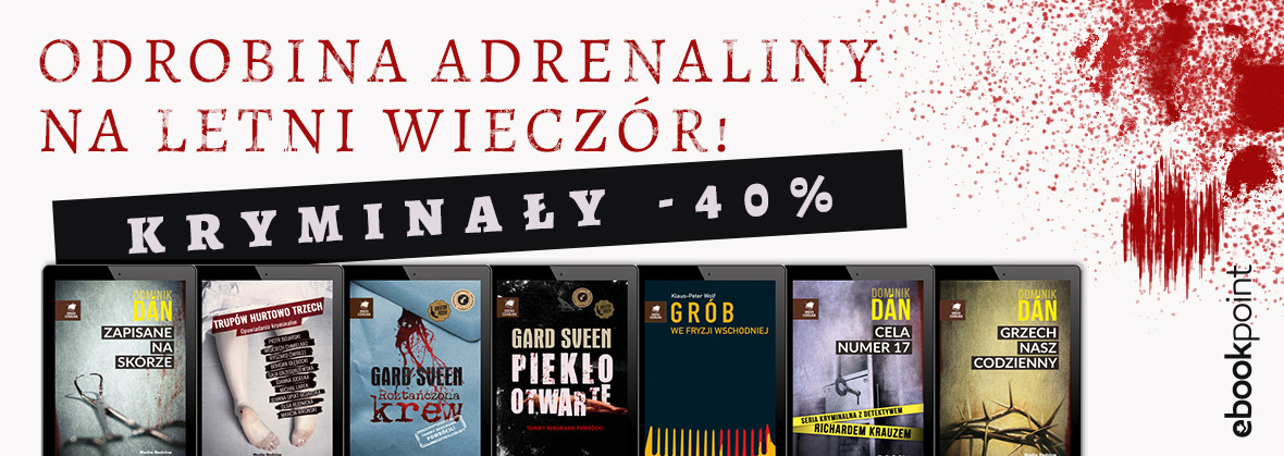 Promocja na ebooki Odrobina adrenaliny na letni wieczór!