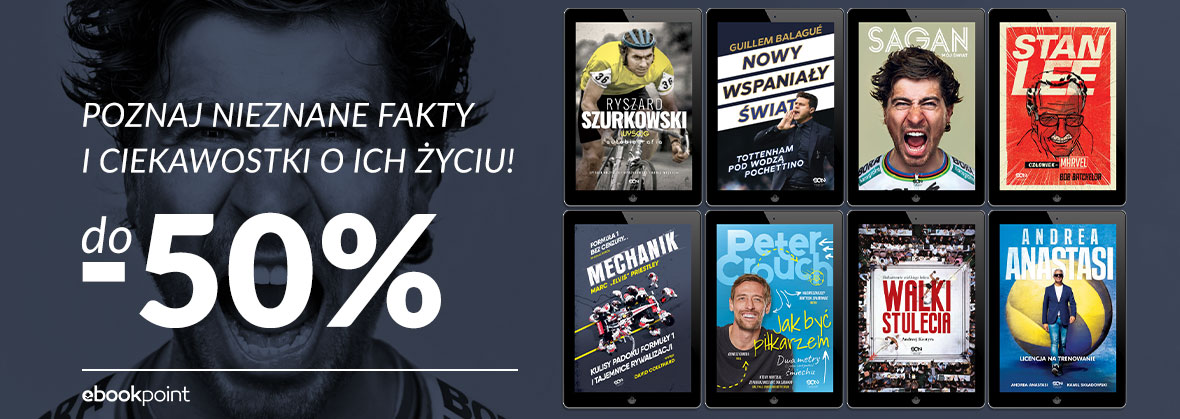 Promocja na ebooki Poznaj nieznane fakty i ciekawostki o ich życiu!