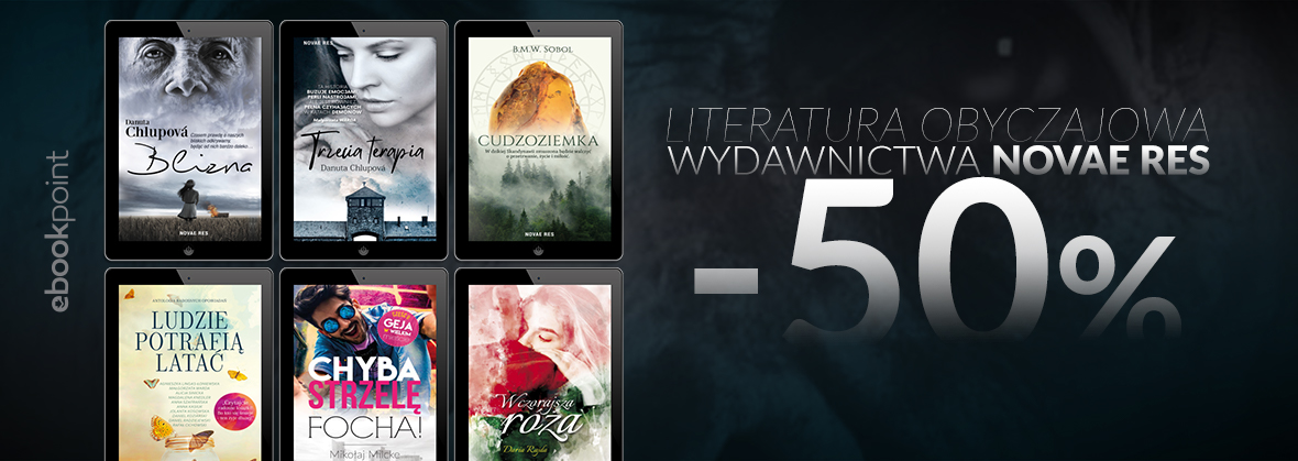 Promocja na ebooki Literatura obyczajowa Wydawnictwa Novae Res / -50%
