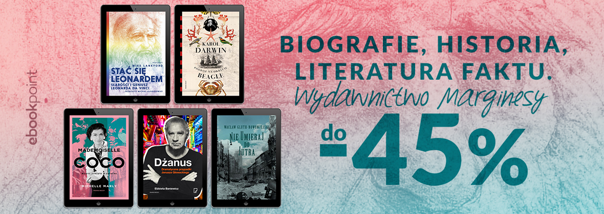 Promocja na ebooki Biografie, historia, literatura faktu / do -45%