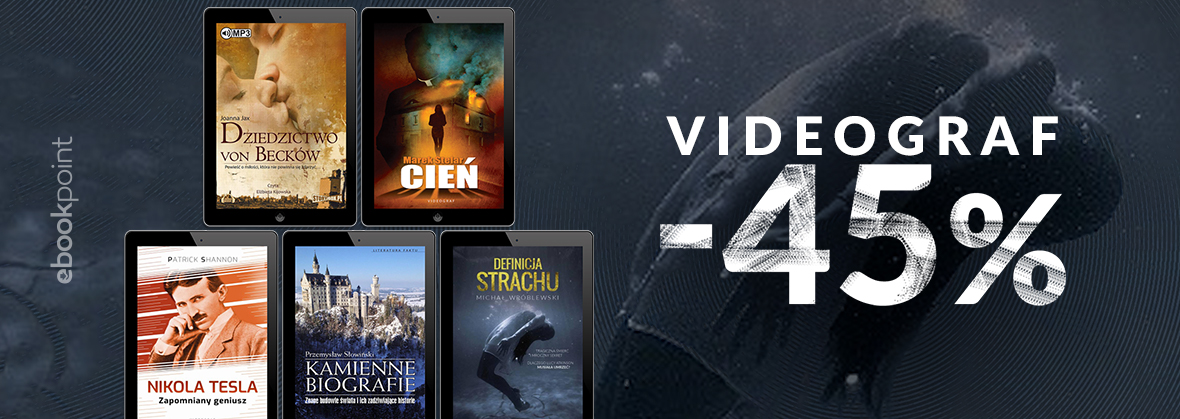 Promocja na ebooki VIDEOGRAF / -45%