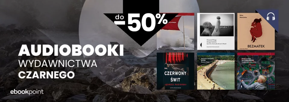 Audiobooki Wydawnictwa Czarnego z rabatem w księgarni Ebookpoint