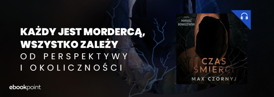 Audiobook Maxa Czornyja - Czas Śmierci