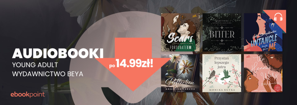 Audiobooki wydawnictwa beYA w promocji w księgarni Ebookpoint 