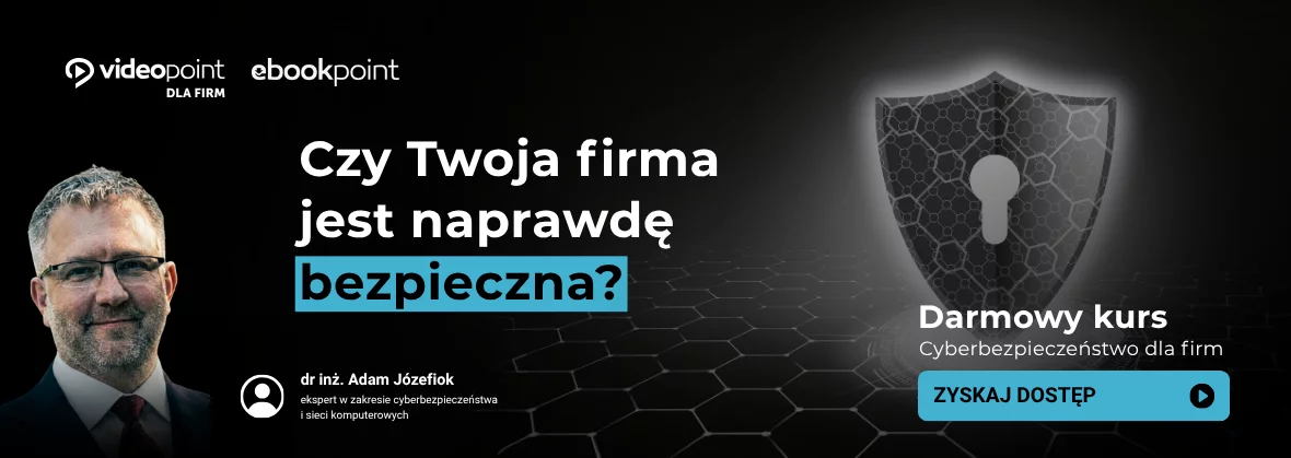 Darmowe szkolenie "Cyberbezpieczeństwo w firmie"
