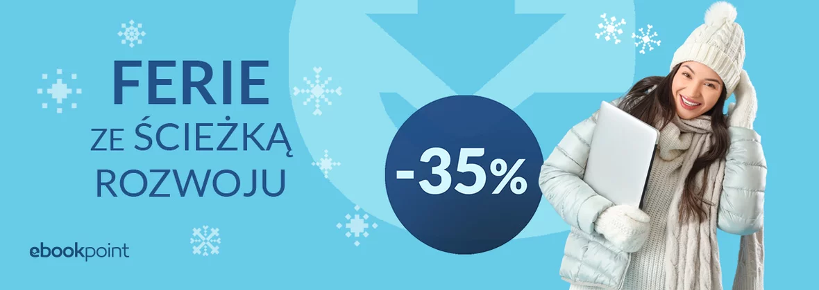 Ferie ze ścieżką rozwoju. -35% na każdą ścieżkę