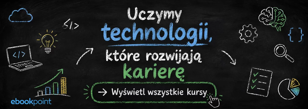 Uczymy technologii, które rozwijają karierę