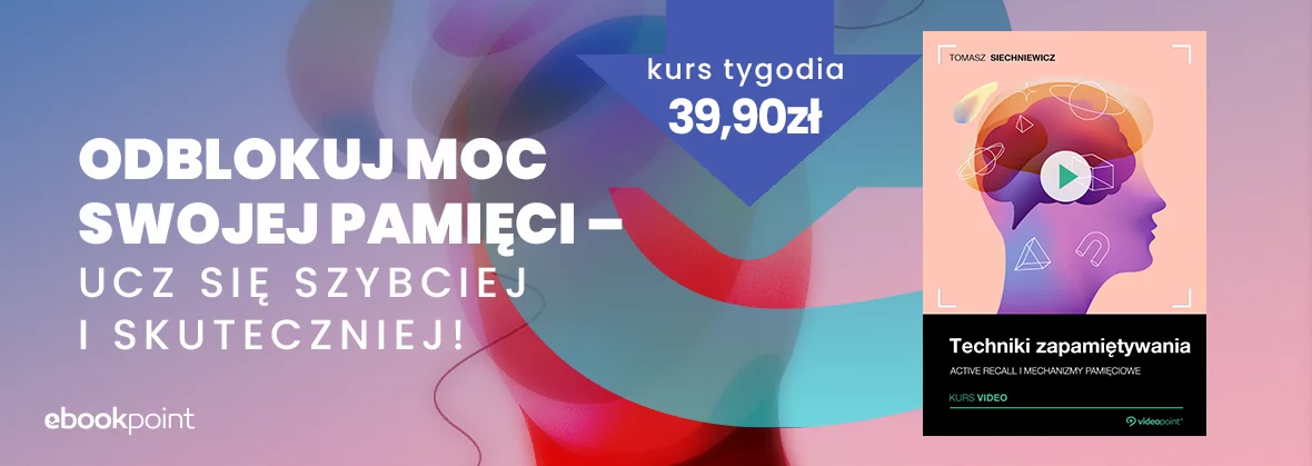 Kurs tygodnia - Techniki zapamiętywania