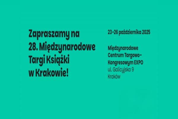 Międzynarodowe Targi Książki w Krakowie 2025 — spotkajmy się w literackim sercu Polski!