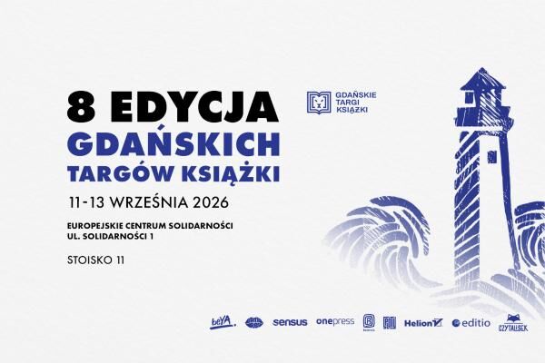 8. edycja Gdańskich Targów Książki przed nami!