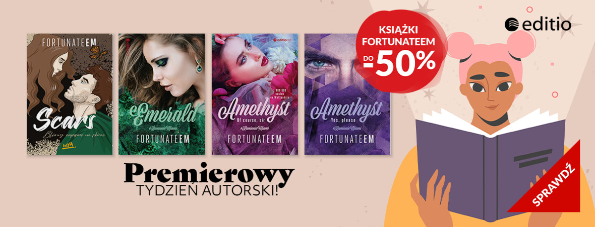Premierowy tydzień FortunateEm ✨ książki autorstwa FortunateEm w promocji do -50%