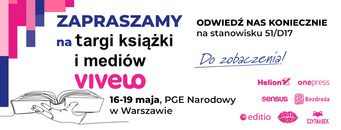 Editio.pl » Blog » Wydarzenia literackie » Targi Ksiki i Mediw VIVELO 2024 - WARSZAWA | Spotkaj si z autorkami beYa i Editio Red!