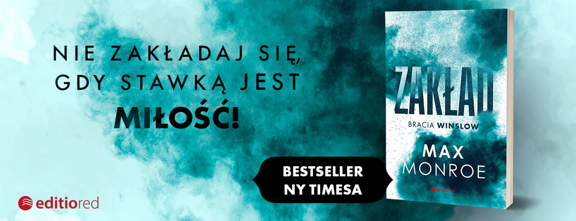 zakad, bracia winslow, max monroe, romans dla kobiet, bestsellerowy romans, romans 2023
