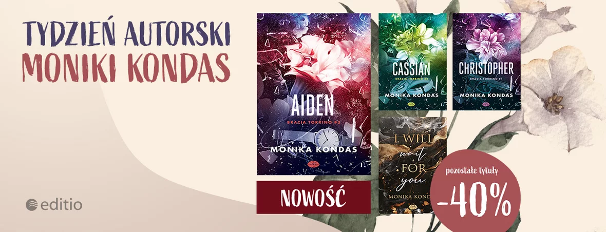 Odkryj trzecią część znakomicie przyjętej serii Bracia Torrino od Moniki Kondas