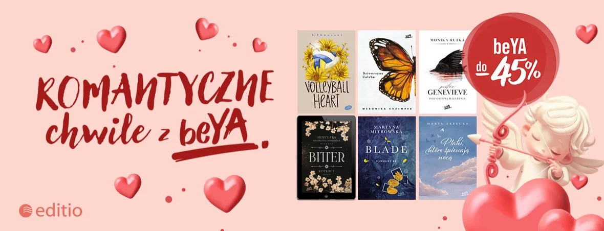 Spędź romantyczne chwile z książkami Wydawnictwa beYA, teraz taniej nawet o 45%!
