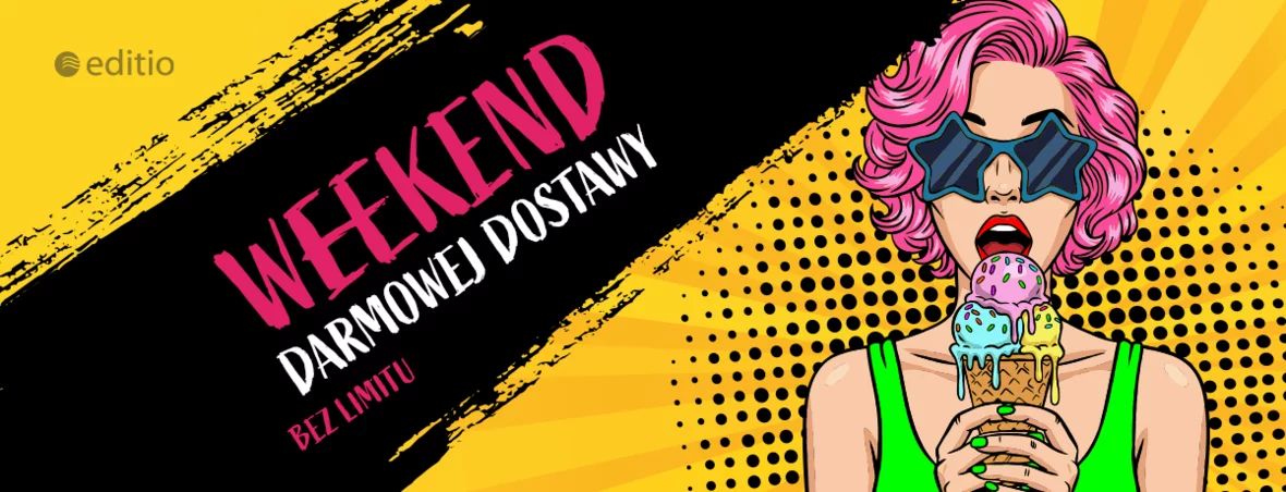 Kupuj bez dodatkowych opłat - DARMOWA PRZESYŁKA na weekend!