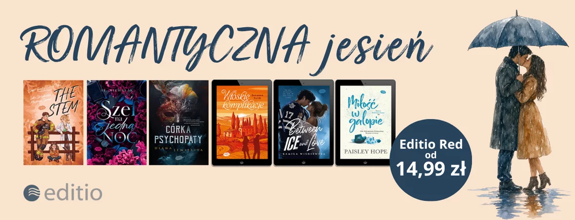 Poczuj jesienny romantyzm z książkami od Editio Red! 