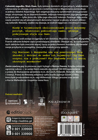 Tył okładki książki/ebooka Zanim zawisły psy. Trylogia OXEN cz. 1