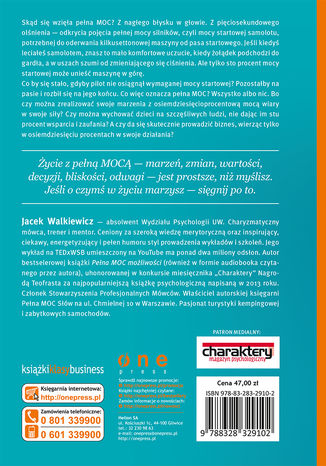 Tył okładki książki/ebooka Pełna MOC życia. Jeśli o czymś w życiu marzysz - sięgnij po to. Wydanie II zmienione