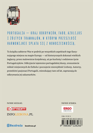 Tylna okładka: Portugalia. Tam, gdzie zwalnia czas. Oblicza świata
