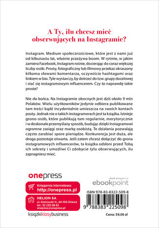 Tylna okładka: Magia Instagrama. Jak zdobyć milionowe zasięgi w 90 dni