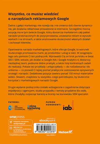 Tylna okładka: Marketing internetowy w Google. Pozycjonowanie, Ads & Google Analytics 4 dla biznesu, e-commerce, marketerów. Wydanie II zaktualizowane i rozszerzone