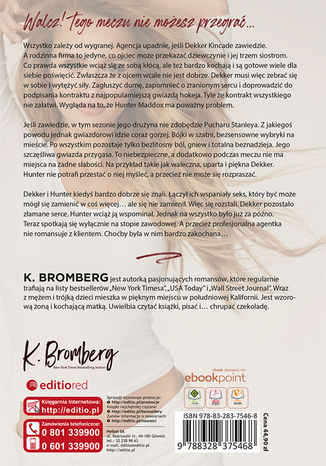 Nie zadzieraj z nim (Bezwzględna gra #1) K. Bromberg - tył okładki ebooka