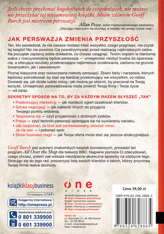 Tylna okładka: Perswazja nie do odrzucenia. Sekretny sposób na to, by za każdym razem słyszeć TAK