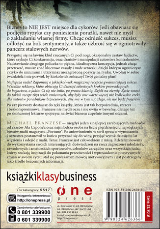 Tylna okładka: Propozycja nie do odrzucenia. Tajemnice i rady byłego szefa mafii