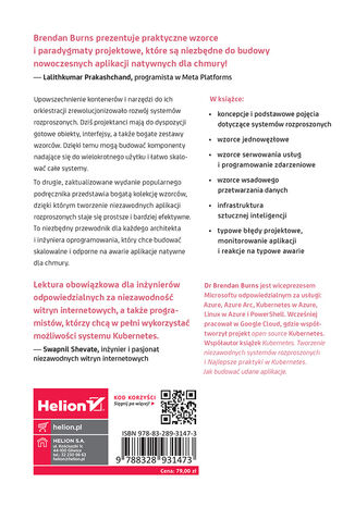 Tylna okładka: Projektowanie systemów rozproszonych. Wzorce i paradygmaty dla skalowalnych, niezawodnych usług z wykorzystaniem Kubernetesa. Wydanie II