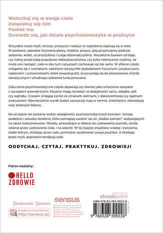 Tylna okładka: Ciało chore z emocji. Jak mu pomóc, jak je odzyskać, jak je uzdrowić