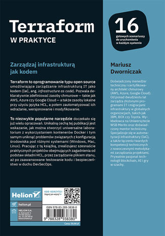 Tylna okładka: Terraform w praktyce. Buduj i automatyzuj infrastrukturę chmurową oraz zarządzaj nią z wykorzystaniem Dockera