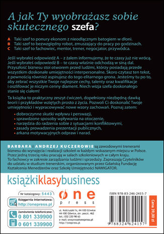 Profesjonalny szef - fachowiec, mentor, trener, negocjator i przywódca w jednej osobie Barbara Wnuk-Kuczera, Andrzej Kuczera - tył okładki książki