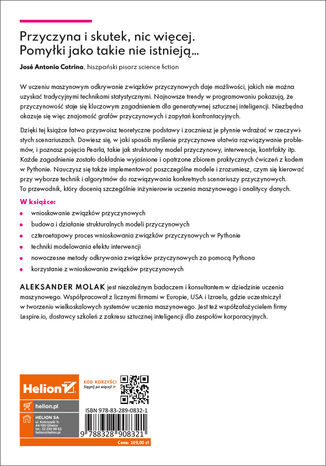 Tylna okładka: Wnioskowanie i związki przyczynowe w Pythonie. Nowoczesne uczenie maszynowe z wykorzystaniem bibliotek DoWhy, EconML, PyTorch i nie tylko